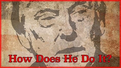 Trump’s Charisma & Persuasion